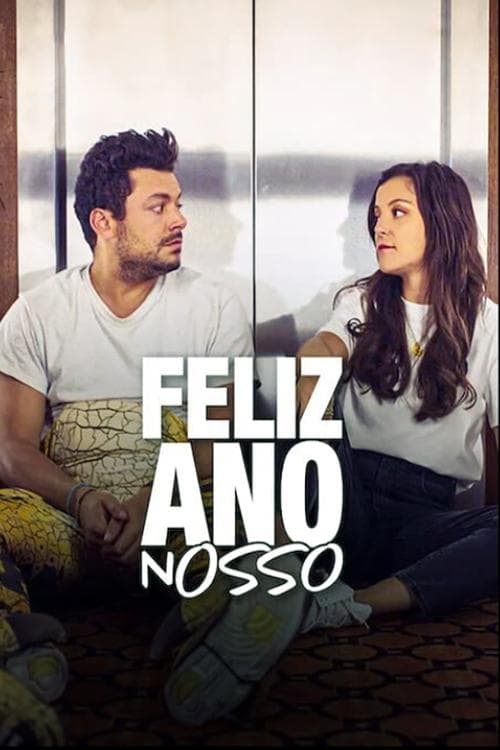 Feliz Ano Nosso poster
