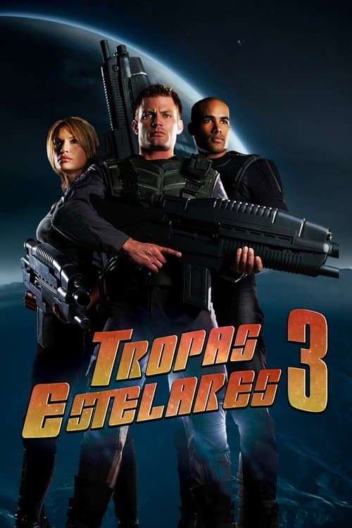 Tropas Estelares 3 poster