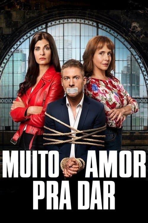 Muito Amor Pra Dar poster