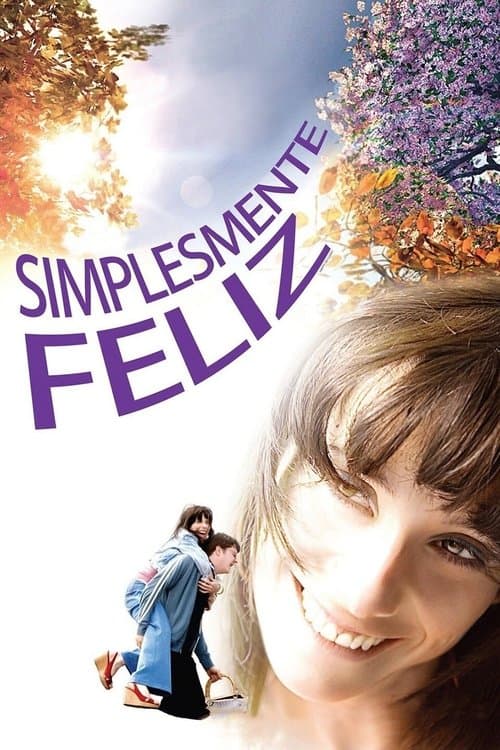 Simplesmente Feliz poster
