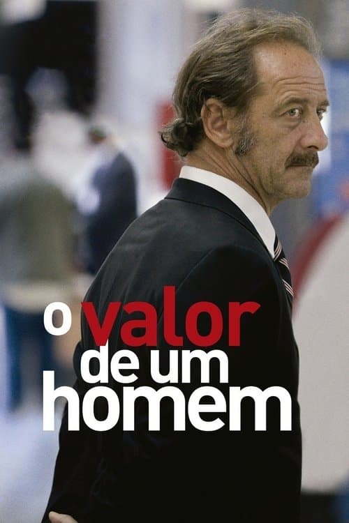 O Valor de Um Homem poster