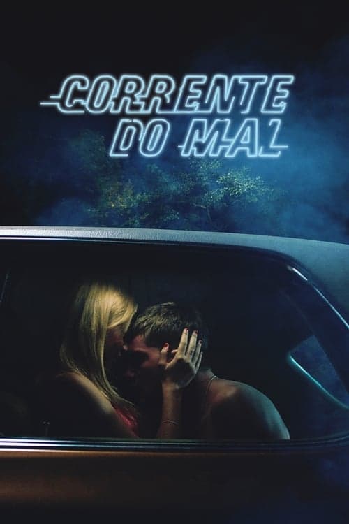 Corrente do Mal poster