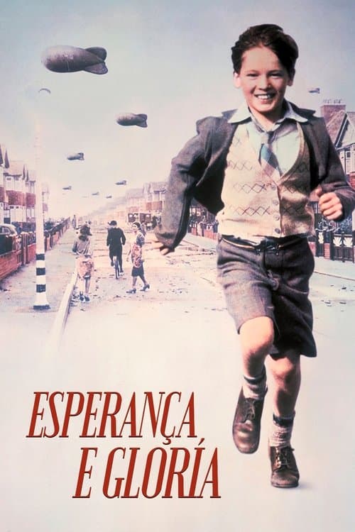 Esperança e Glória poster