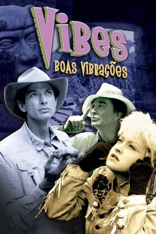 Vibes: Boas Vibrações poster