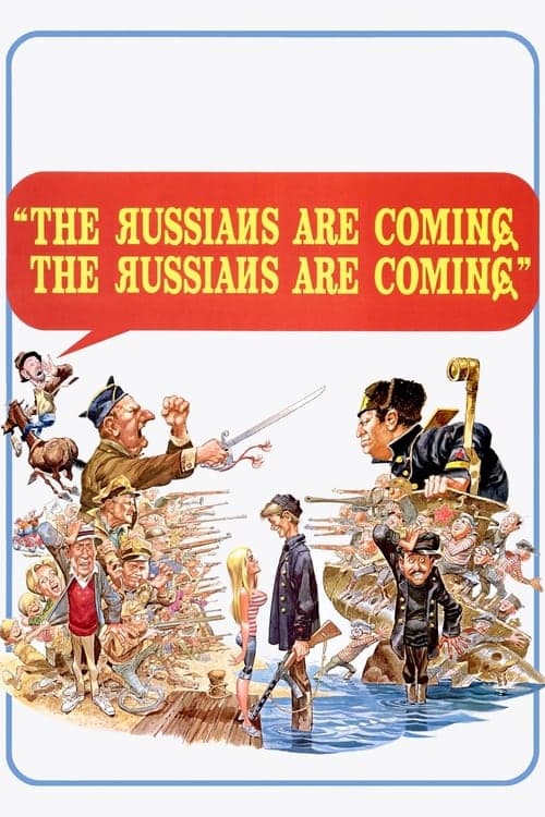 Os Russos Estão Chegando! Os Russos Estão Chegando! poster