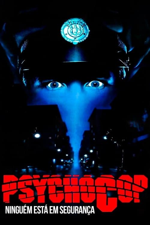 Psycho Cop: Ninguém Está em Segurança poster