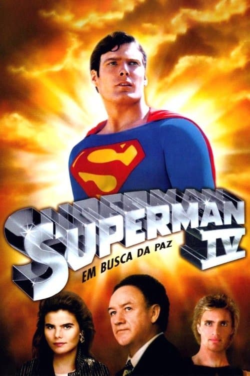 Superman IV: Em Busca da Paz poster