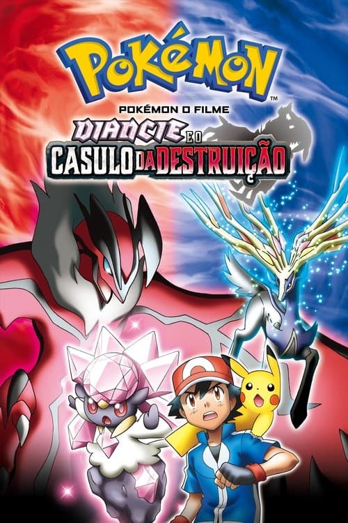Pokémon o Filme: Diancie e o Casulo da Destruição poster