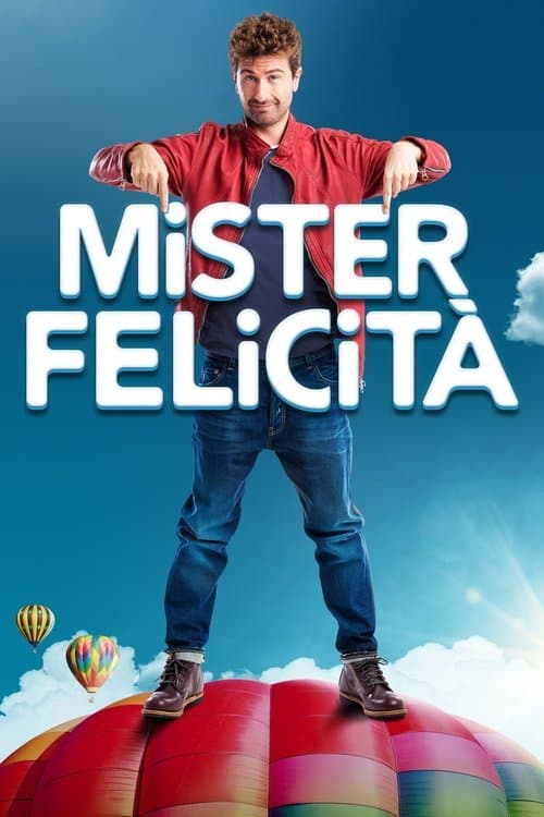 Mister Felicità poster