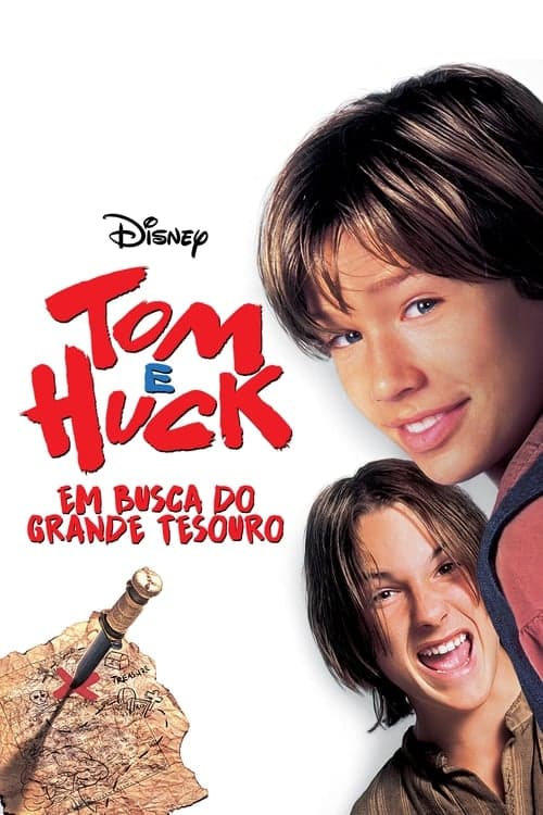 Tom e Huck: Em Busca do Grande Tesouro poster