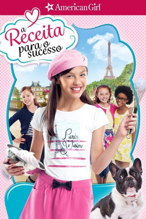 American Girl: A Receita para o Sucesso poster