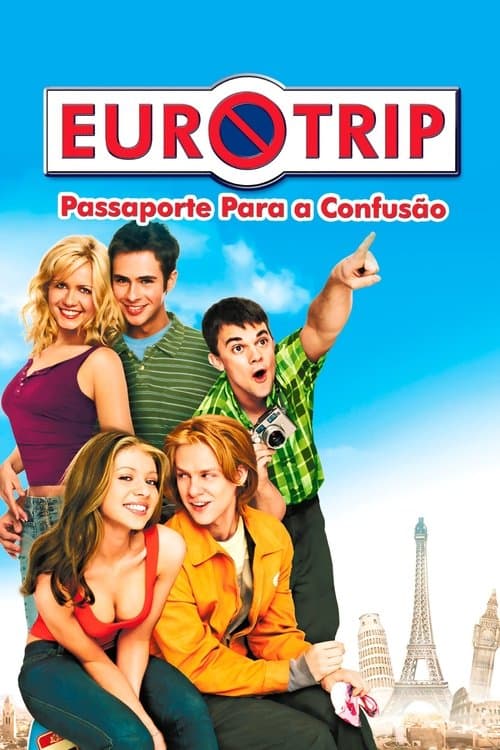 Eurotrip: Passaporte para a Confusão poster