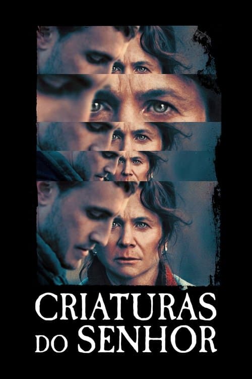 Criaturas do Senhor poster
