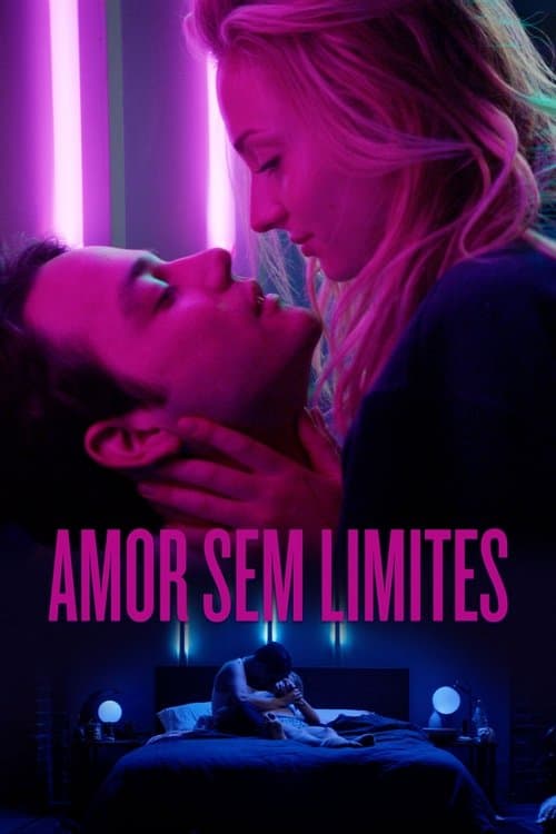 Amor Sem Limites poster