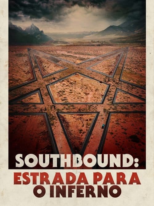 Southbound: Estrada para o inferno poster