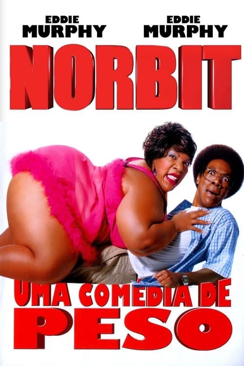 Norbit - Uma Comédia de Peso poster