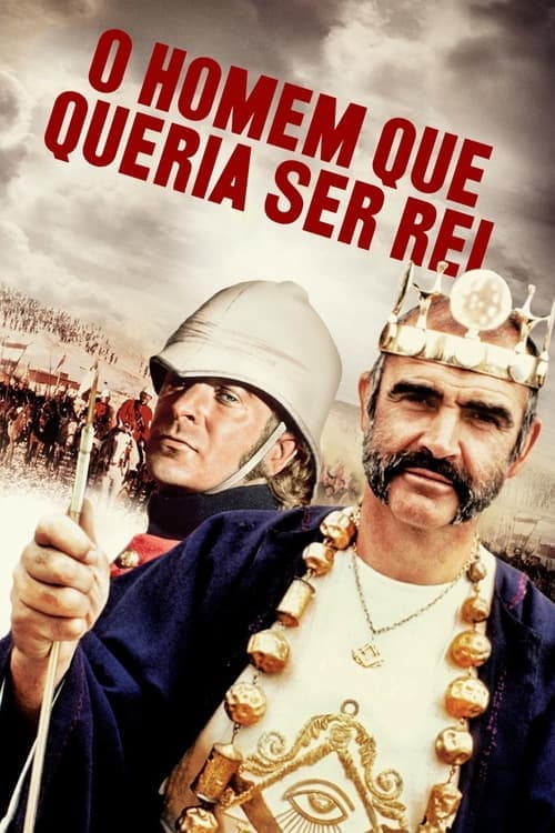 O Homem Que Queria Ser Rei poster