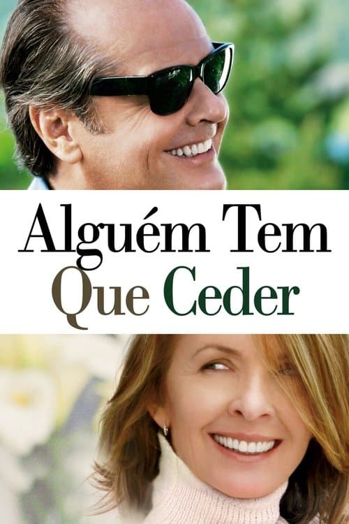 Alguém Tem Que Ceder poster