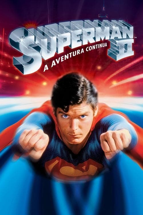 Superman II: A Aventura Continua poster