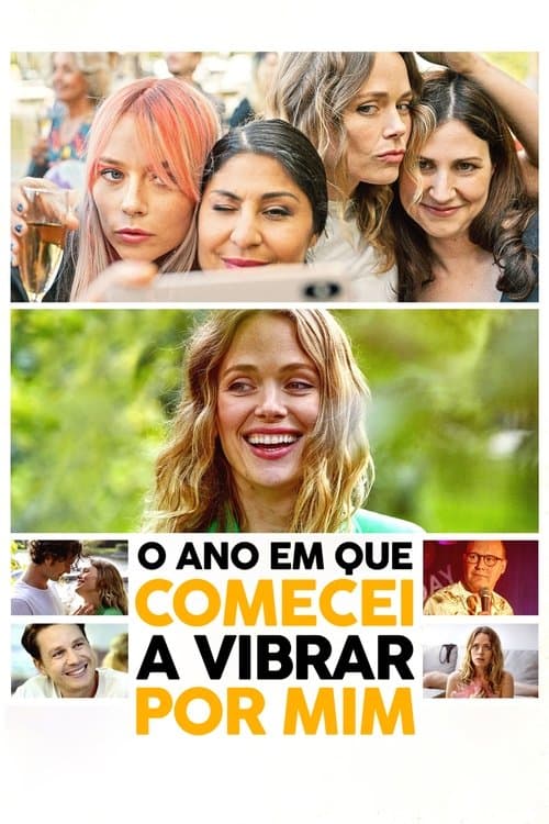 O Ano em que Comecei a Vibrar por Mim poster