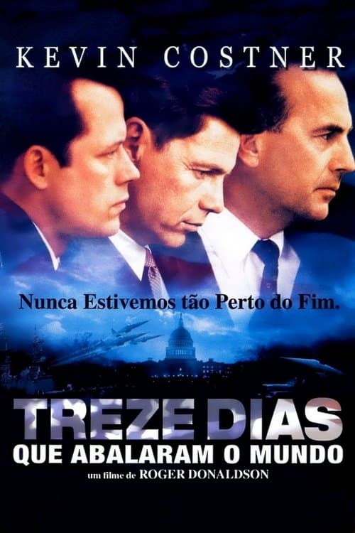 13 Dias Que Abalaram o Mundo poster