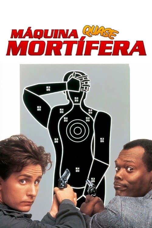 Máquina Quase Mortífera poster