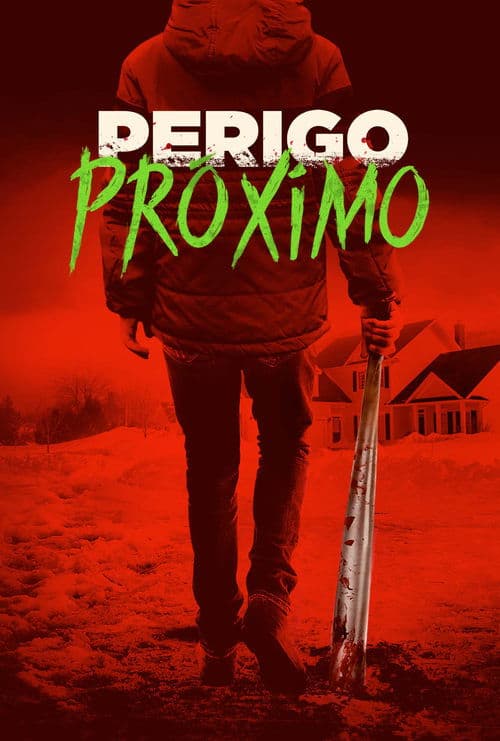 Perigo Próximo poster