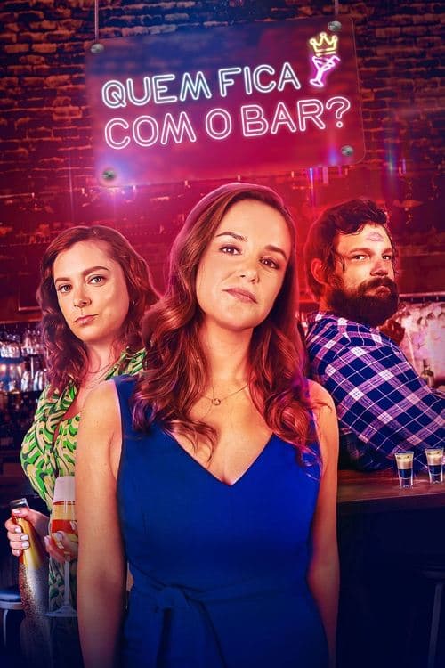 Quem Fica com o Bar? poster