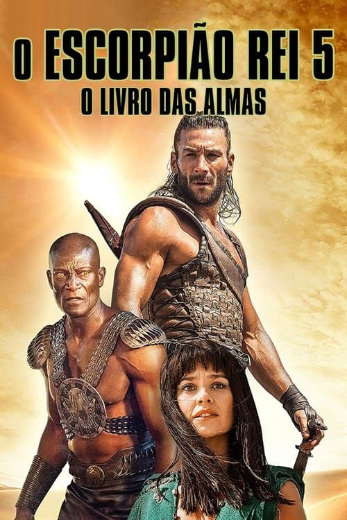 O Escorpião Rei 5: O Livro das Almas poster
