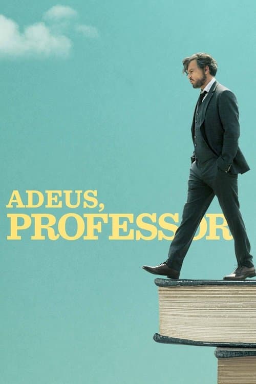 Adeus, Professor poster