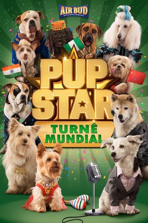 Pup Star 3: Turnê Mundial poster