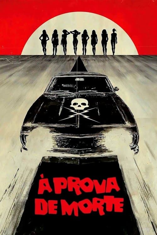 À Prova de Morte poster
