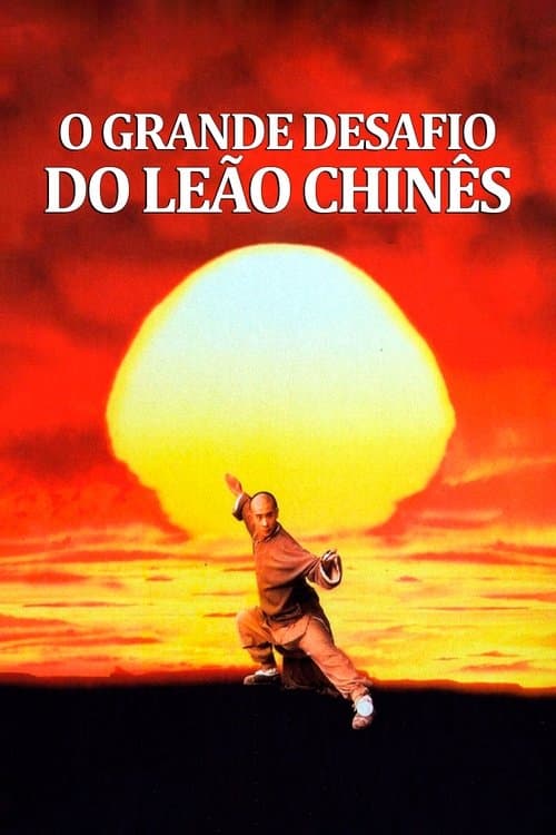O Grande Desafio do Leão Chinês poster