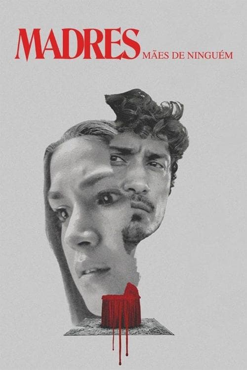 Madres: Mães de Ninguém poster