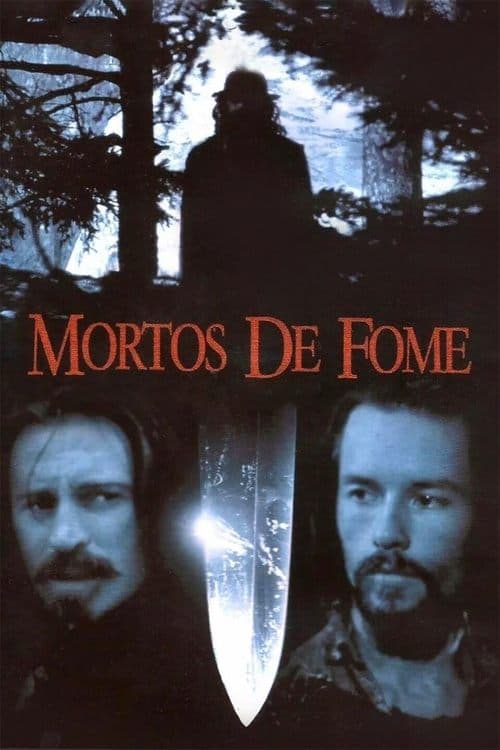 Mortos de Fome poster