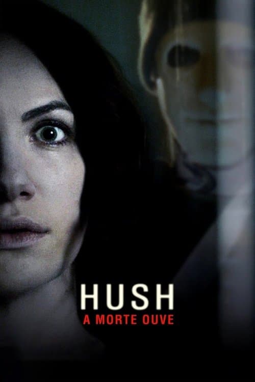 Hush: A Morte Ouve poster