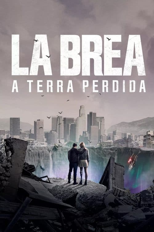 La Brea: A Terra Perdida poster
