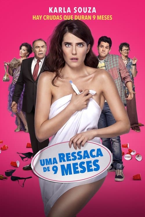 Uma Ressaca de 9 Meses poster