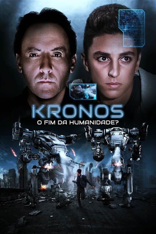 Kronos: O Fim Da Humanidade? poster