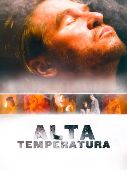 Alta Temperatura poster