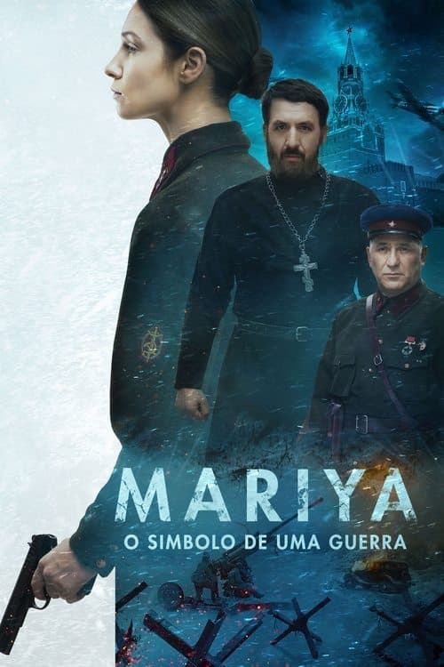 Mariya: O Simbolo de Uma Guerra poster