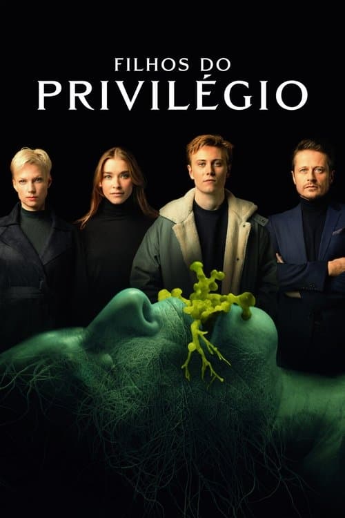 Filhos do Privilégio poster