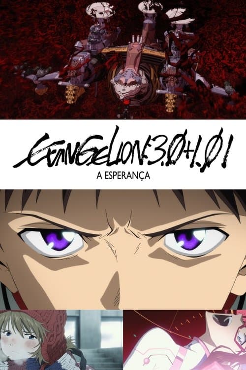 Evangelion: 3.0+1.0 A Esperança poster