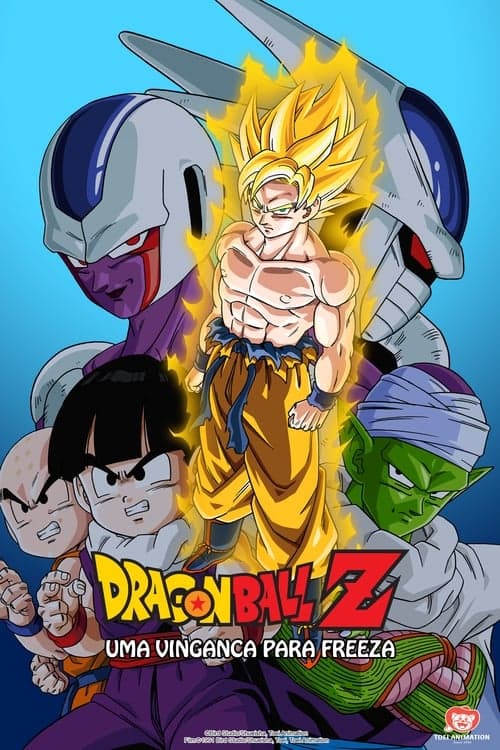 Dragon Ball Z: Uma Vingança Para Freeza poster