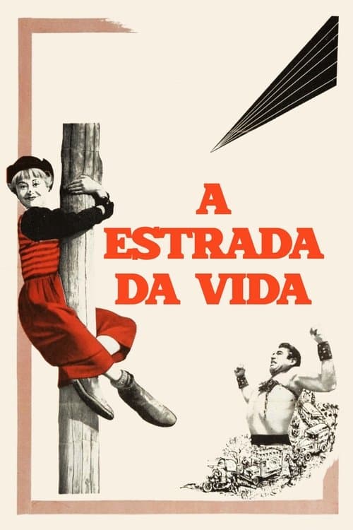 A Estrada da Vida poster