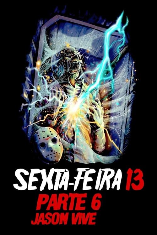 Sexta-Feira 13 - Parte 6: Jason Vive poster
