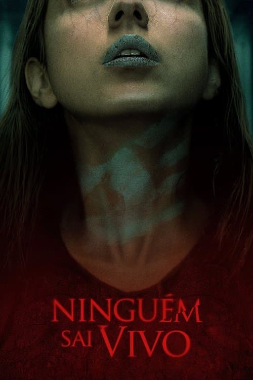 Ninguém Sai Vivo poster