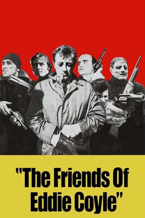 Os Amigos de Eddie Coyle poster