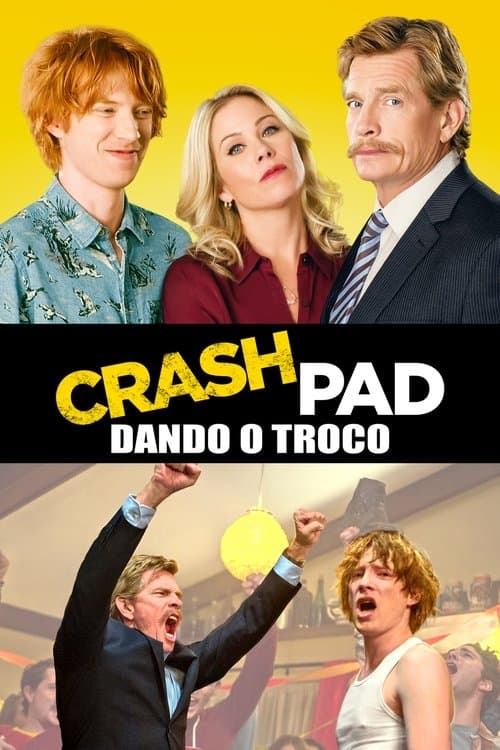 Crash Pad: Dando o Troco poster