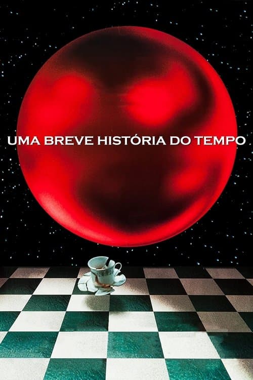 Uma Breve História do Tempo poster